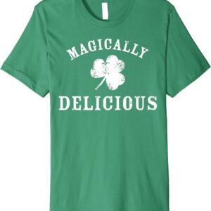 Magically Delicious Funny St. Patrick's Shamrock T-Shirt
