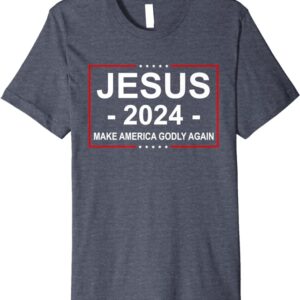 Jesus 2024 - Make America Godly Again T-Shirt