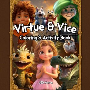 Virtue & Vice Coloring & Activity Book