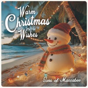 "Warm Christmas Wishes" by Sons of Maccabee